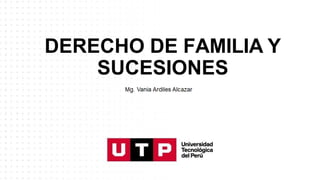 DERECHO DE FAMILIA Y
SUCESIONES
 