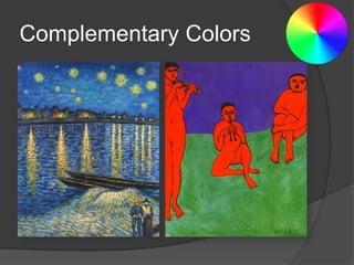 Complementary Colors
 