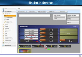13
19. Set In Service.
 