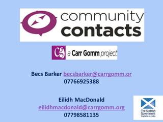 Community Contacts Carr Gomm S14 