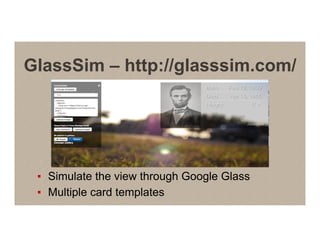 See https://vine.co/v/bgIaLHIpFTB
Example: Glass Vine UI
 