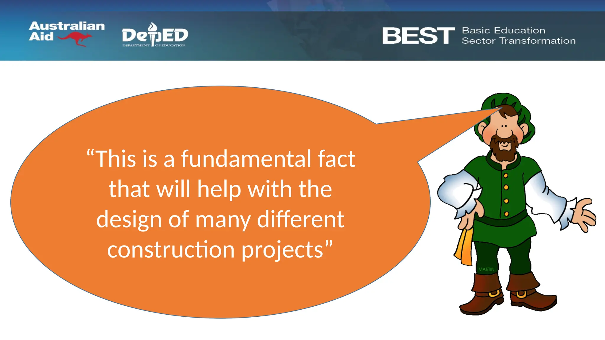 “The triangle is perfectly
rigid!”
“This is a fundamental fact
that will help with the
design of many different
construction projects”
 