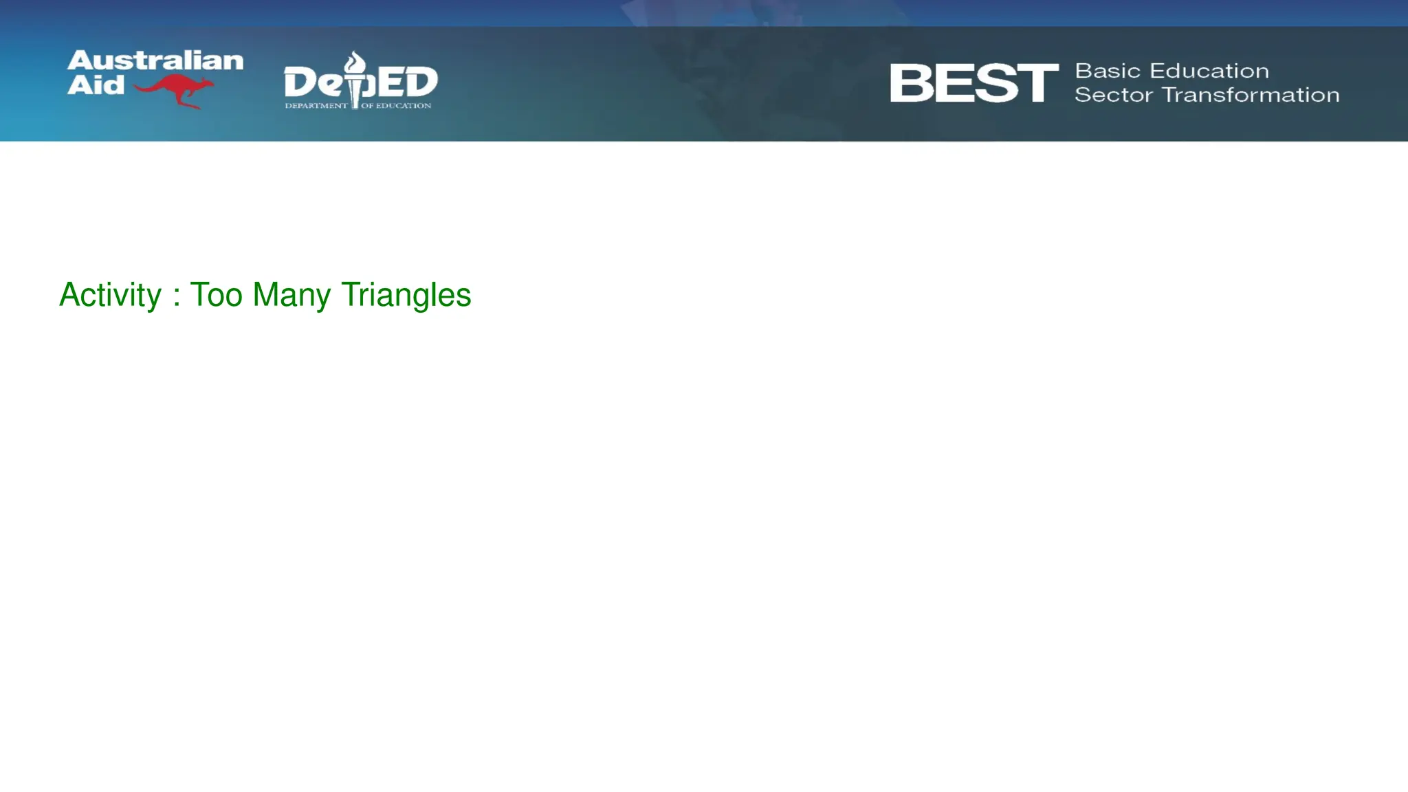 Activity : Too Many Triangles
 