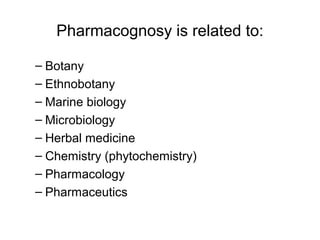 S1 l1 pharmacognosy introduction