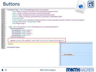 Buttons
Web Technologies10
 