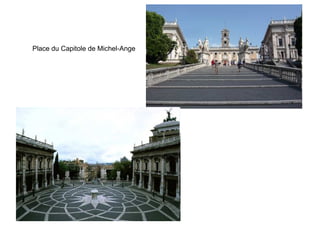 Place du Capitole de Michel-Ange
 