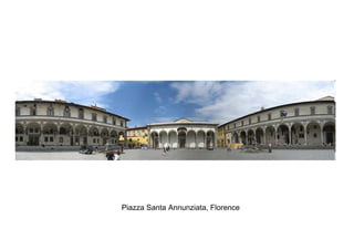 Piazza Santa Annunziata, Florence
 