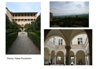 Pienza, Palais Piccolomini
 