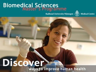 Master’s Programme Biomedical Sciences 