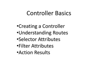 Controller Basics ,[object Object]