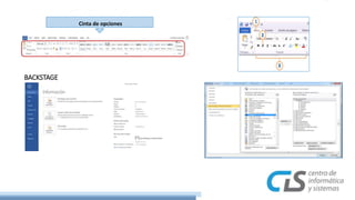 Cinta de opciones 
BACKSTAGE 
 