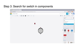 Step 3: Search for switch in components
