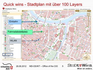 Quick wins - Stadtplan mit über 100 Layers


   Einbahn



  Fahrradabstellplatz


    WLAN




         26.06.2012     MD...