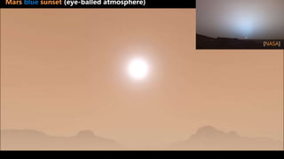 46SIGGRAPH 2016 Course - Physically Based Shading in Theory and Practice
Final result
Mars blue sunset (eye-balled atmosphere)
[NASA]
 