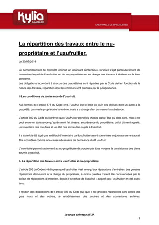 La revue de Presse KYLIA
8
La répartition des travaux entre le nu-
propriétaire et l’usufruitier.
Le 30/05/2019
Le démembr...