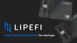 Smart spending platform for startups
 