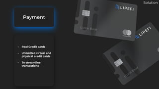 Insights
Payment
- Real Credit cards
- Unlimited virtual and
physical credit cards
- To streamline
transactions
Solution
 