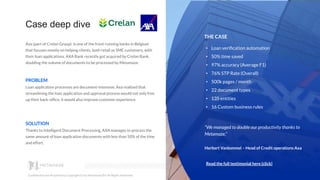 Conﬁdential and Proprietary. Copyright (c) by Metamaze BV. All Rights Reserved.
Case deep dive
Axa (part of Crelan Group) ...