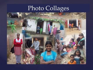 Photo  Collages	
 