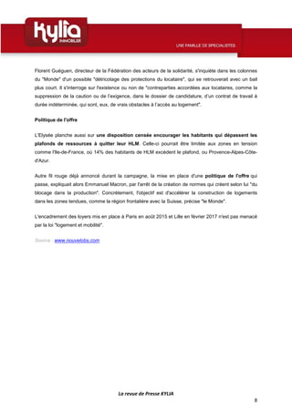 La revue de Presse KYLIA
8
Florent Guéguen, directeur de la Fédération des acteurs de la solidarité, s'inquiète dans les c...