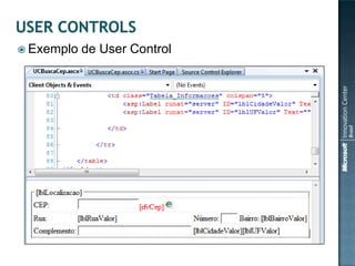  Exemplo   de User Control
 