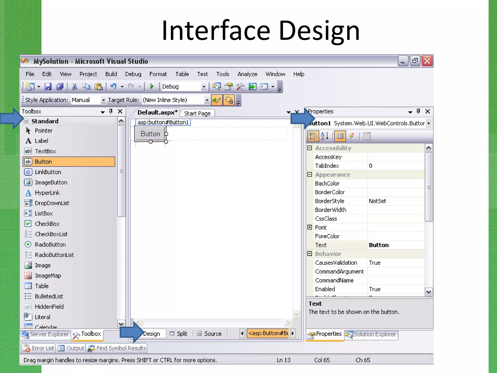 Interface Design
 