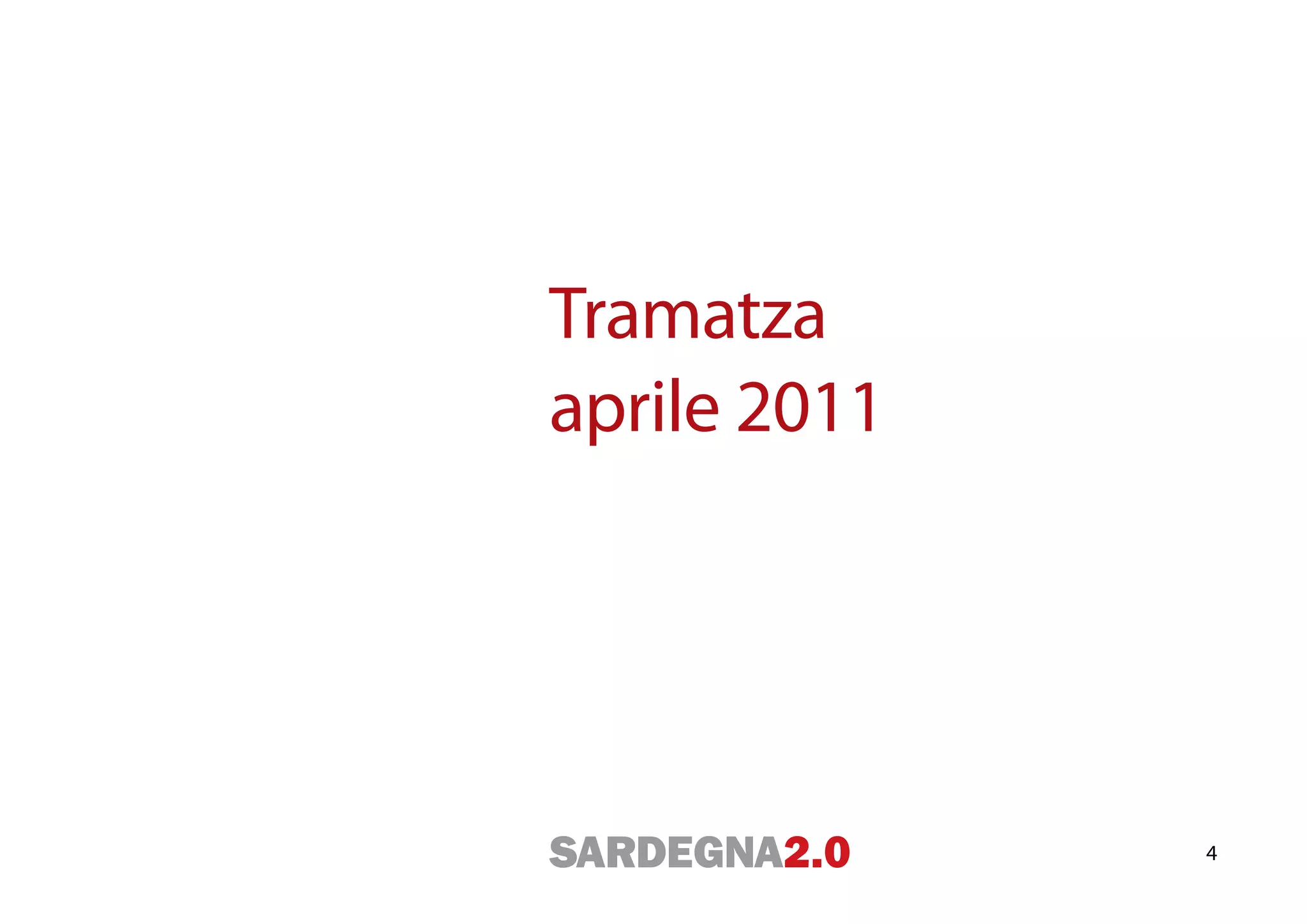 Tramatza
aprile 2011




              4
 