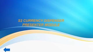 Presenter Module S2 PRESENTER new.pptx