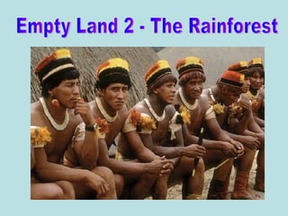 Empty Land 2 - The Rainforest 