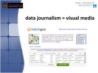 data journalism = visual media
 