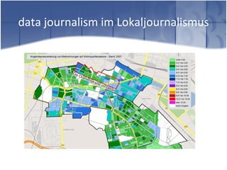 data journalism im Lokaljournalismus
 