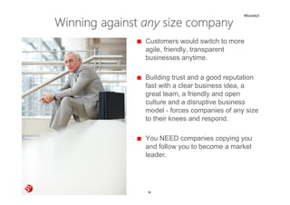 38© Copyright Society3 Refugee Accelerator 2016
#Society3
Success Secret
 