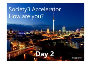 40© Copyright Society3 Refugee Accelerator 2016
#Society3
Giving back
Follow us
Twitter: Facebook, LinkedIn
@Society3Grp fb.com/society3 Linkedin.com/company/society3
@AxelS
@MaritaR
Write a review
LinkedIn group: https://www.linkedin.com/groups/60559
Facebook group: https://www.facebook.com/groups/gotostartups/
Join the online community:
http://society3.com/fundersmart
Follow and share
 