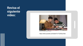 Revisa el
siguiente
video:
https://www.youtube.com/watch?v=Tz2hSuxVafc
 