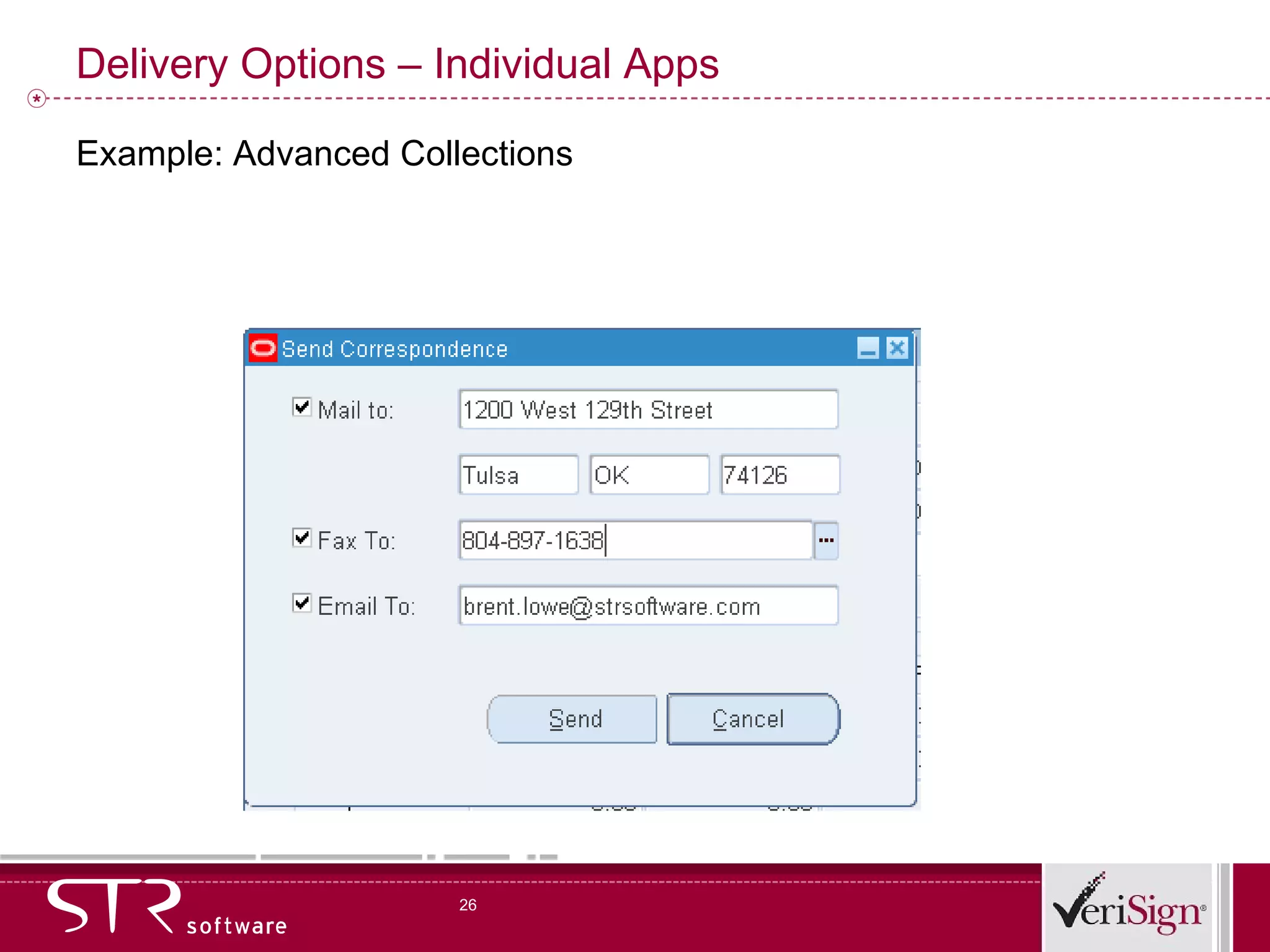 Delivery Options – Individual Apps Example: Advanced Collections 