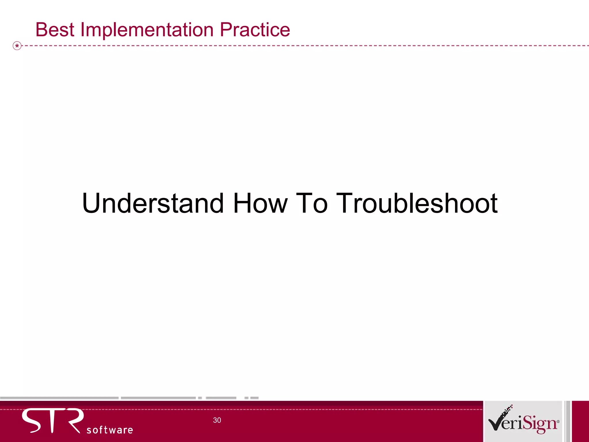 Best Implementation Practice Understand How To Troubleshoot 