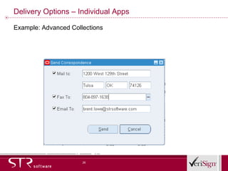 Delivery Options – Individual Apps Example: Advanced Collections 