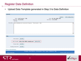 Register Data Definition Upload Data Template generated in Step 3 to Data Definition 