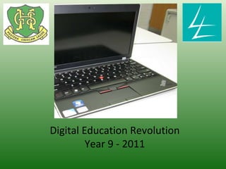 Digital Education Revolution Year 9 - 2011 