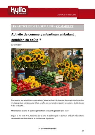 La revue de Presse KYLIA
19
LES ARTICLES DE LA SEMAINE - COMMERCE
Activité de commerçant/artisan ambulant :
combien ça coû...