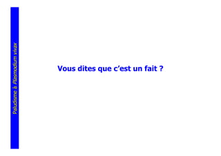 Paludisme à Plasmodium vivax




                               Vous dites que c’est un fait ?
 