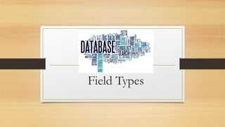 S3 Field Types | PPT