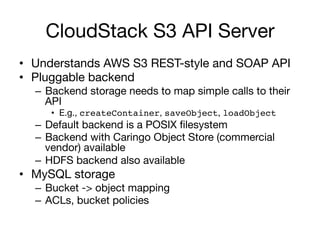 Scalable Object Storage with Apache CloudStack and Apache Hadoop | PDF