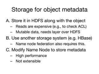 Scalable Object Storage with Apache CloudStack and Apache Hadoop | PDF