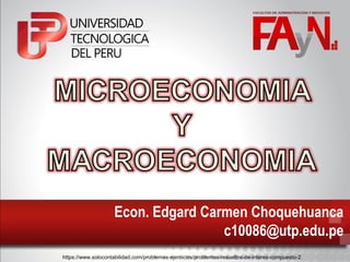 Econ. Edgard Carmen Choquehuanca
c10086@utp.edu.pe
https://www.solocontabilidad.com/problemas-ejercicios/problemas-resueltos-de-interes-compuesto-2
 