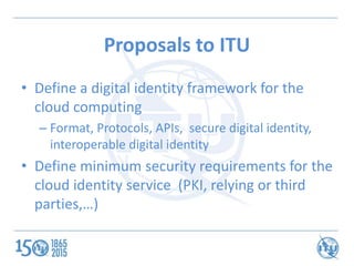 Identity Management Standardization in the cloud computing | PPTX