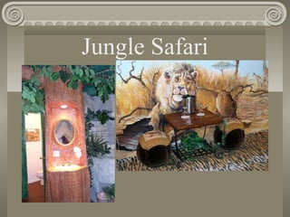 Jungle Safari
 