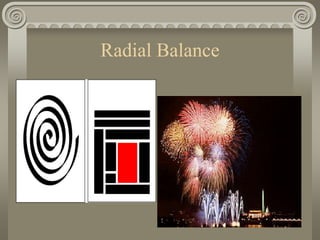 Radial Balance
 
