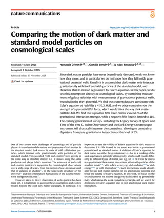 Article https://doi.org/10.1038/s41467-025-65100-8
Comparing the motion of dark matter and
standard model particles on
cos...