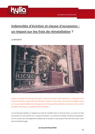 La revue de Presse KYLIA
23
Indemnités d’éviction et clause d’accession :
un impact sur les frais de réinstallation ?
Le 0...